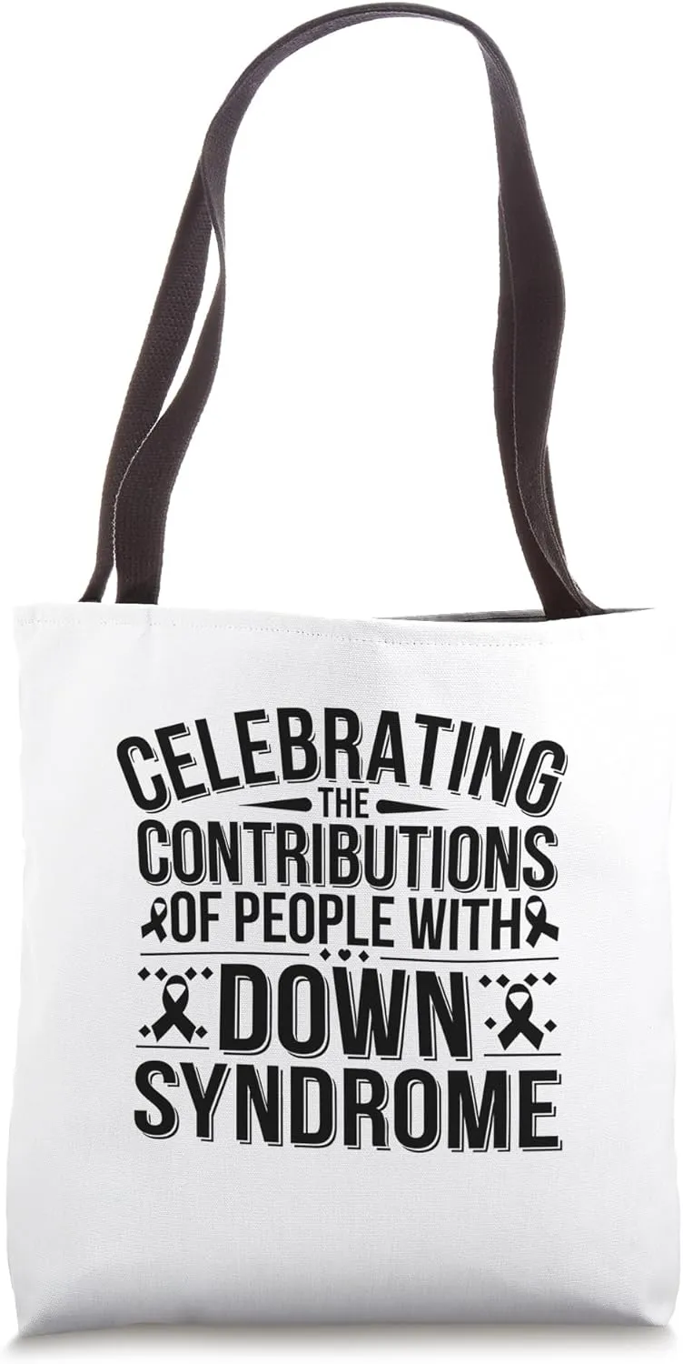 Celebrating The Contributions Of People With Down Syndrome Tote Bag