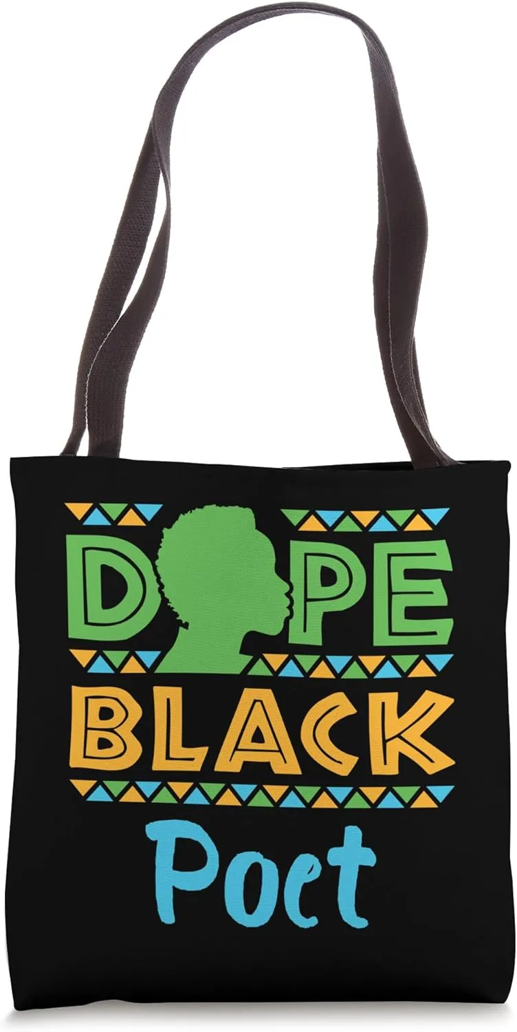 Dope Black Poet Poetry Writer Write Poems Tote Bag