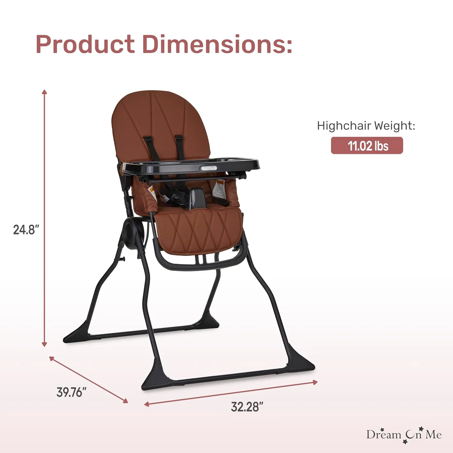 Dream On Me Snack and Stow Baby high Chair in Cognac, Easy to fold and Store Travel high Chair, Removable and Three Position Adjustable Tray Portable high Chair