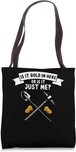 Gold Panning Design for Gold Miner and Gold Panner Designs Tote Bag