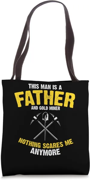 Gold Panning Design for Gold Miner and Gold Panner Designs Tote Bag