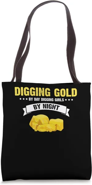 Gold Panning Design for Gold Miner and Gold Panner Designs Tote Bag