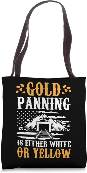 Gold Panning Prospecting Mining USA American Flag Miner Tote Bag