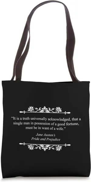 Jane Austen Pride And Prejudice Book Quote Tote Bag
