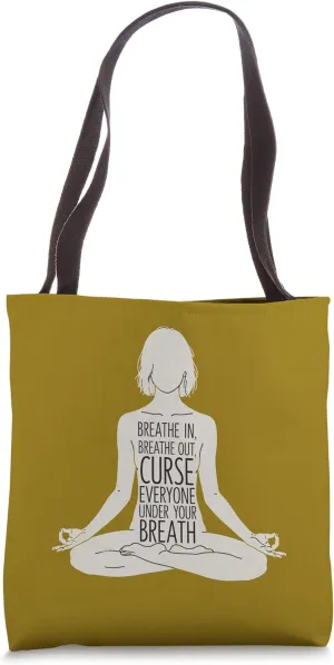 Menopause Yoga Curse Under Breath Menopausal Tote Bag