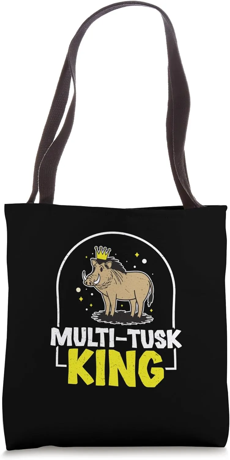 Multitusk King Funny Wild Swine Hunters Warthog Enthusiasts Tote Bag
