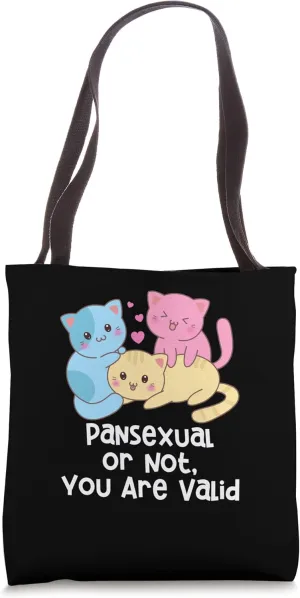 Pansexual or Not You Are Valid Pan LGBTQ Nonbinary Pride Tote Bag