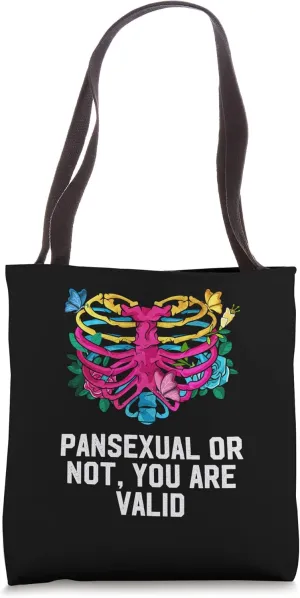 Pansexual or Not You Are Valid Pan LGBTQ Nonbinary Pride Tote Bag