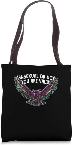 Pansexual or Not You Are Valid Pan LGBTQ Nonbinary Pride Tote Bag
