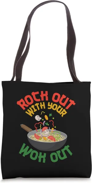 Rock Out With Your Wok Out Funny Chinese Food Pun Stir Fry Tote Bag