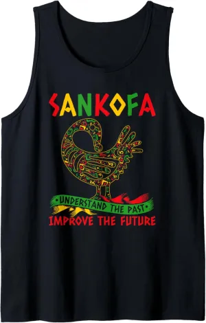 Sankofa Understand The Past Improve The Future Pan-African Tank Top