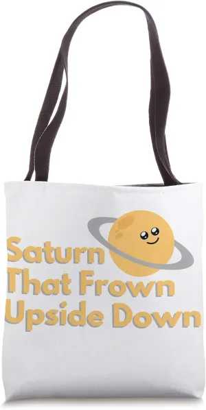 Saturn That Frown Upside Down Tote Bag