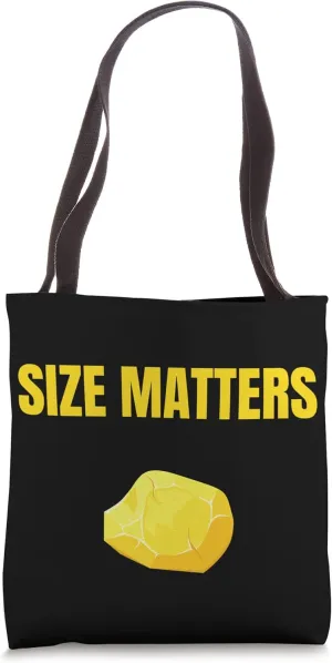 Size Matter Funny Gold Panning Mining Miner Prospector Trip Tote Bag