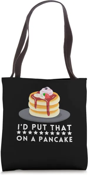 Syrup For Pancakes Flipping Flapjack Breakfast Pancake Maker Tote Bag